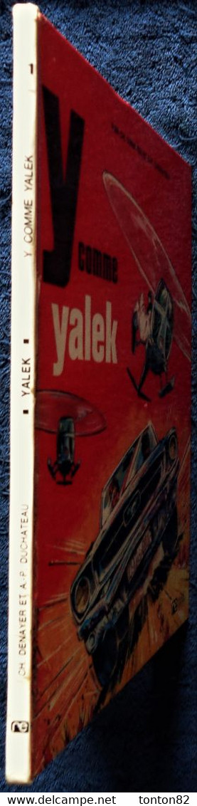 Ch. Denayer Et A. P. Duchâteau - YALEK - 1 - Y Comme YALEK - Rossel Édition - ( 1974 ) . - Yalek