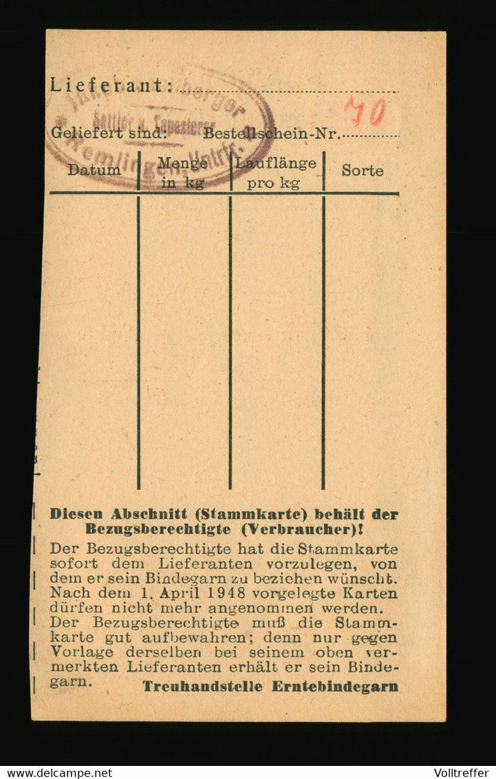 Erntebindegarn Stammkarte 1948 Stempel Marktheidenfeld In Bayern + Stempel Tapezierer Remlingen Unterfranken - Documents Historiques