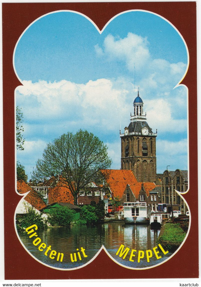 Groeten Uit Meppel - Grote- Of Maria Kerk - (Drenthe, Holland) - Meppel