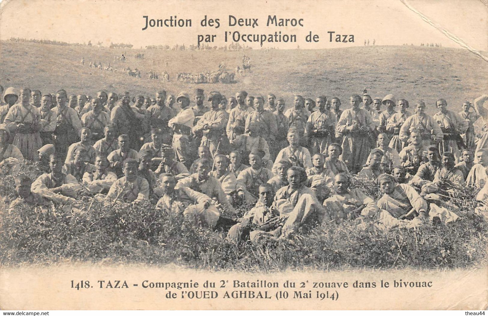 ¤¤   -  MAROC  -  TAZA  -  Compagnie Du 2e Bataillon Du 2e Zouave Dans Le Bivouac De L'Oued Aghbal En Mai 1914   -  ¤¤ - Other & Unclassified