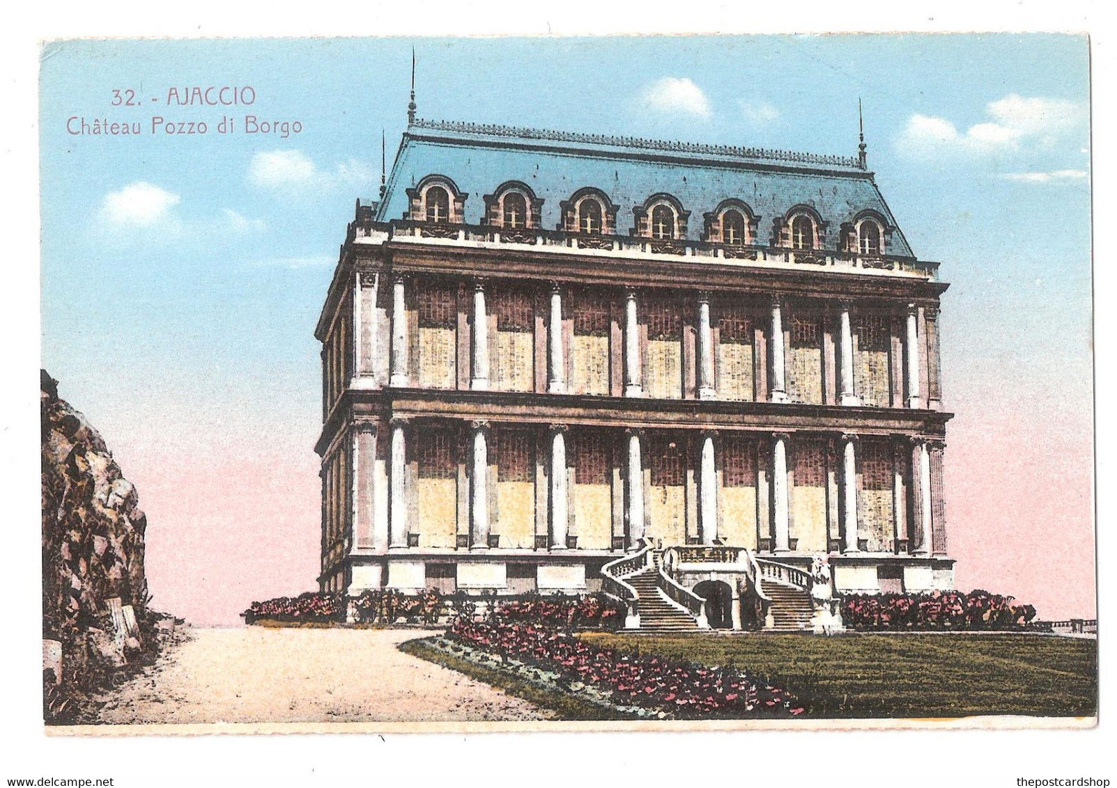 20 2A AJACCIO Le Chateau Pozzo Di Borgo Construit Avec Les Ruines Des Tuilleries N° 32 - Ajaccio