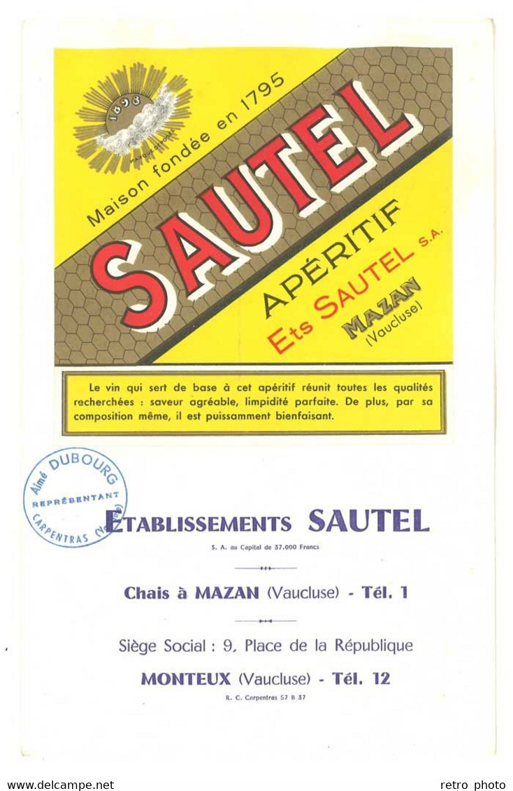 Cartonné Pub Sautel Apéritif (Chais à Mazan, Siège Social Monteux Vaucluse ), Verso Carte Pour Tarifs, Tampon Carpentras - Plaques En Carton