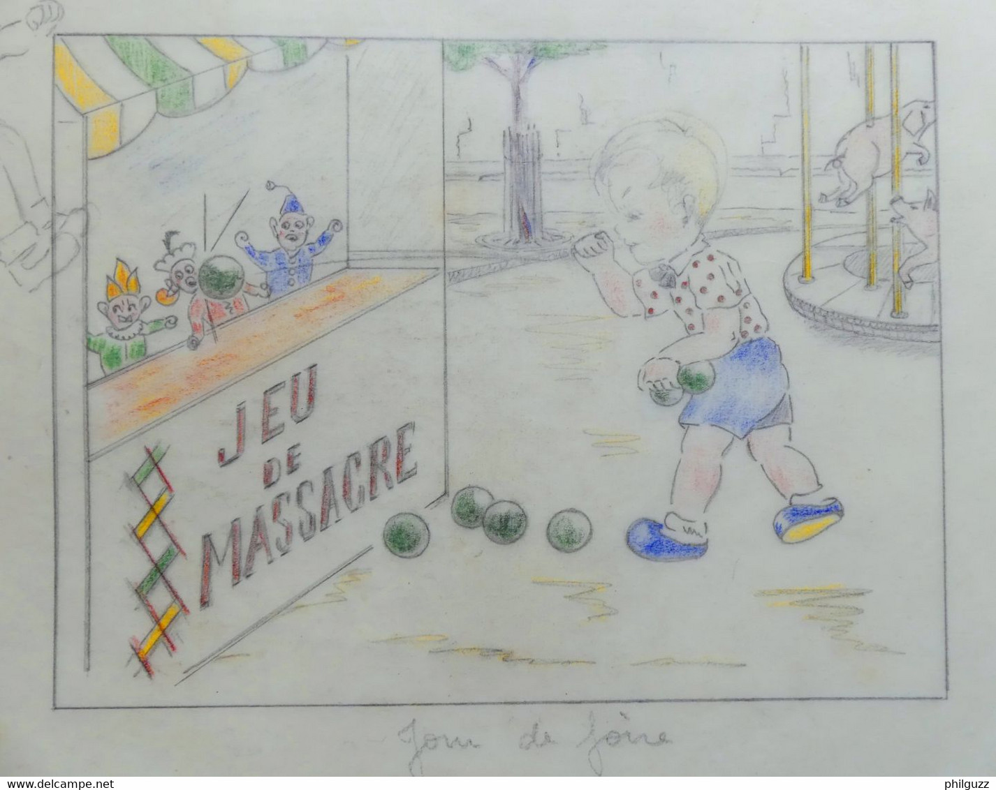 DESSIN ORIGINAL G REUZE ALBUM A COLORIE LINE ET PAT Calque Mine De Plomb Crayons De Couleurs JEU MASSACRE JOUR DE FOIRE - Planches Et Dessins - Originaux