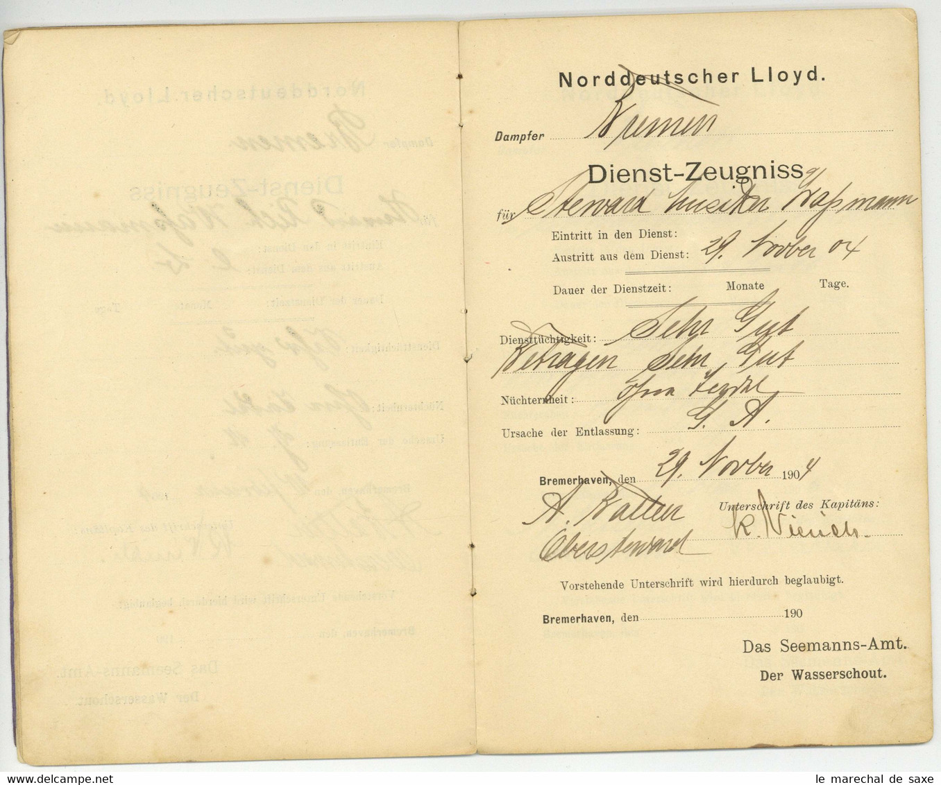 Dienstzeugnisse DAMPFER BREMEN 1904 bis 1909 für Steward Wassmann Kapitäne Nierich u. von Borell