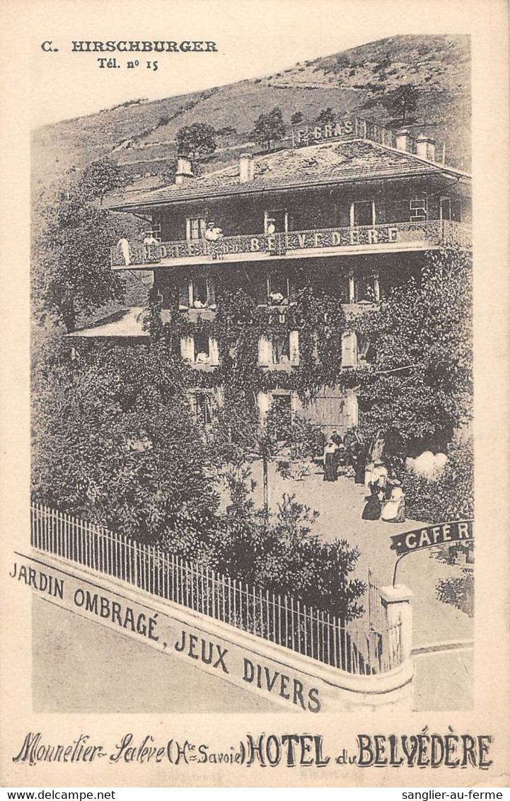 CPA 74 MONNETIER SALEVE HOTEL DU BELVEDERE C.HIRSCHBURGER (cpa Rare - Altri & Non Classificati