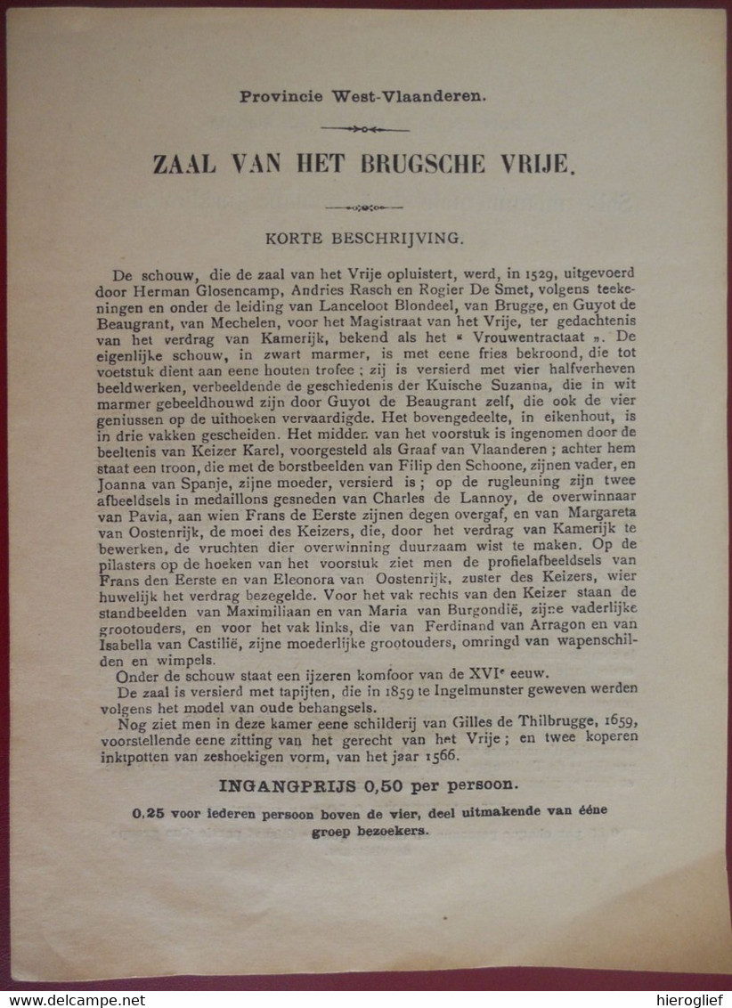 BRUGGE Info Over Zaal Vh BRUGSCHE VRIJE SCHOUW Salle Monumentale De L"ancienne Juridiction Franc De Bruges - Histoire