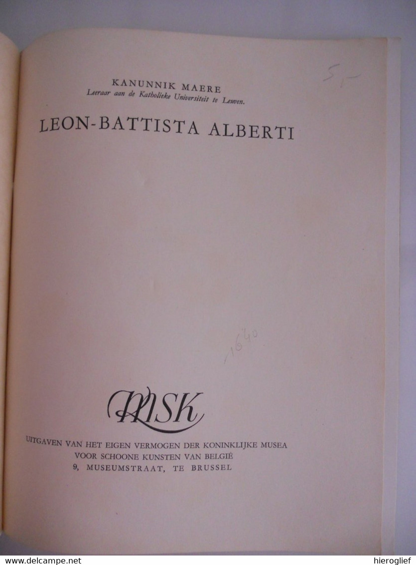 LEON-BATISTA  ALBERTI Door Kanunnik Maere Schilder Dichter Filosoof Cryptograaf Musicus Architect Italiaanse Renaissance - Histoire