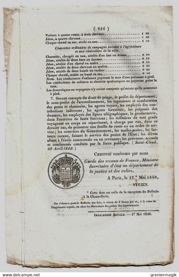 Bulletin Des Lois N°728 1840 Tarif Péage Pont De Vianne Sur La Baïse (Lot-et-Garonne)/Circonscriptions Territoriales - Decrees & Laws