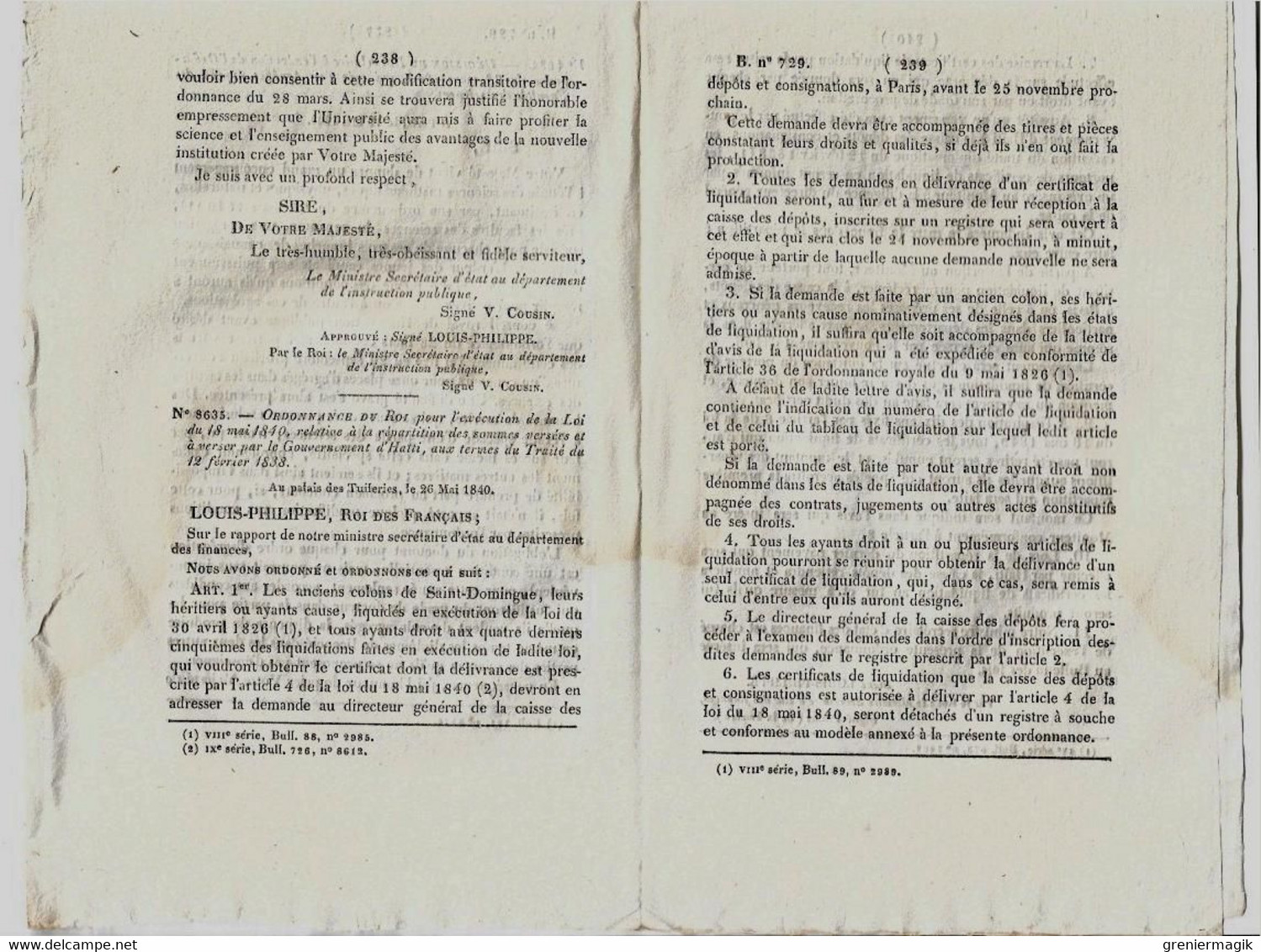 Bulletin Des Lois N°729 1840 Haïti Indemnité De Saint-Domingue/Agrégés Auprès Des Facultés Des Sciences (Mathématique... - Gesetze & Erlasse