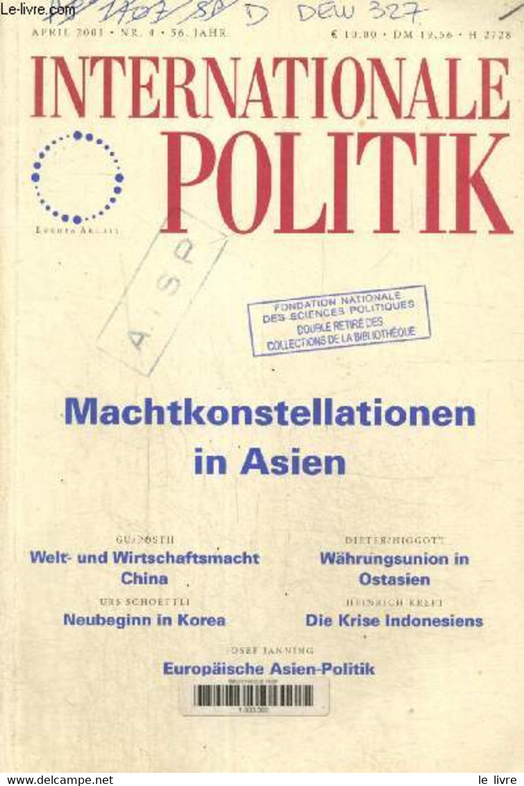 Internationale Politik, N°4 (avril 2001) - Machtkonstellationen In Asien - China Verwundbare Kontinentalvormacht (Xuewu - Woordenboeken, Thesaurus