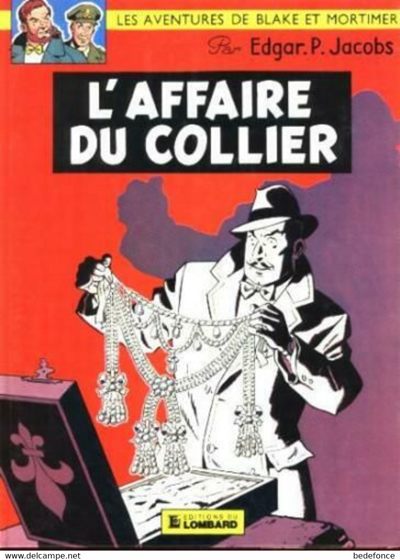 Blake Et Mortimer - L'affaire Du Collier - De Jacobs - édition 1982 - Blake Et Mortimer