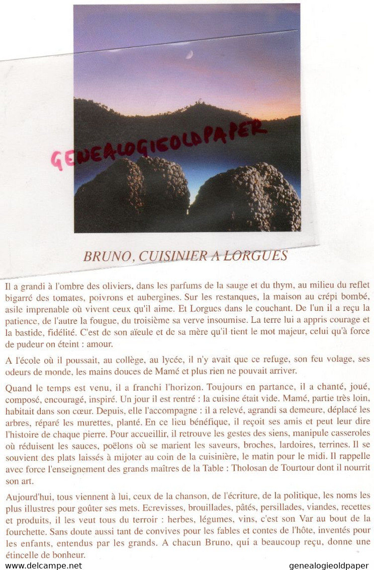 83- LORGUES- RARE MENU CHEZ BRUNO-ROUTE DE VIDAUBAN- 1999-CHATEAU RASQUE  JARADEAU - Menükarten