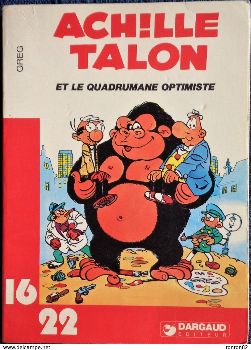 GREG - Achille Talon Et Le Quadrumane Optimiste - 16 / 22 - Dargaud N° 77- ( 1980 ) . - Flash