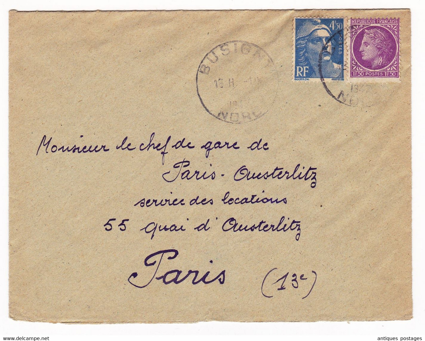 Lettre 1947 Busigny Nord Marianne De Gandon 4f50 + Cérès De Mazelin Chef De Gare Paris Austerlitz - 1945-54 Marianne Of Gandon