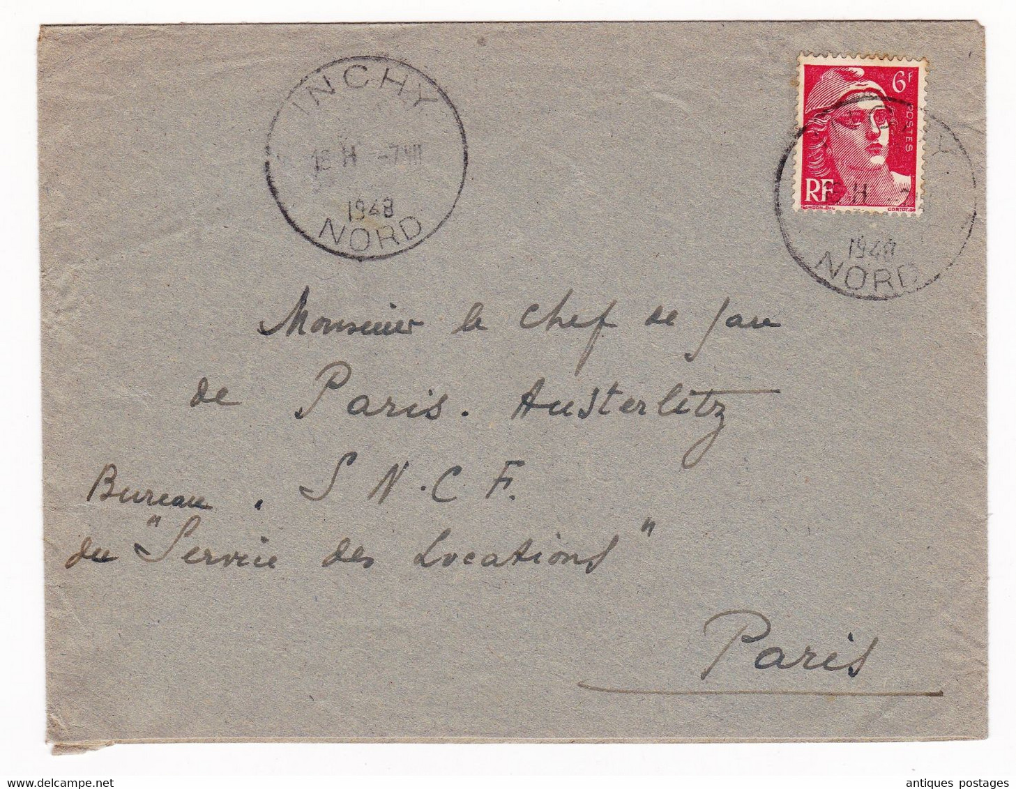 Lettre 1948 Inchy Nord Marianne De Gandon 6F Chef De Gare Paris Austerlitz Service Des Locations - 1945-54 Marianne (Gandon)