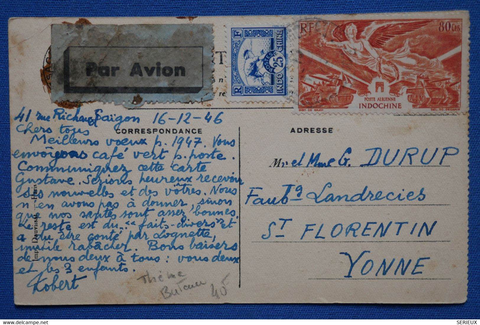 X8   INDO CHINA BELLE CARTE  1946 VOYAGEE   SAIGON  A  ST FLORENTIN FRANCE + AFF  INTERESSANT - Lettres & Documents