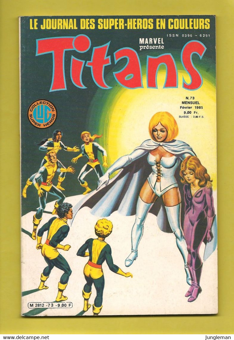 Titans N° 73 - Editions Lug à Lyon - Février 1985 - Lug & Semic