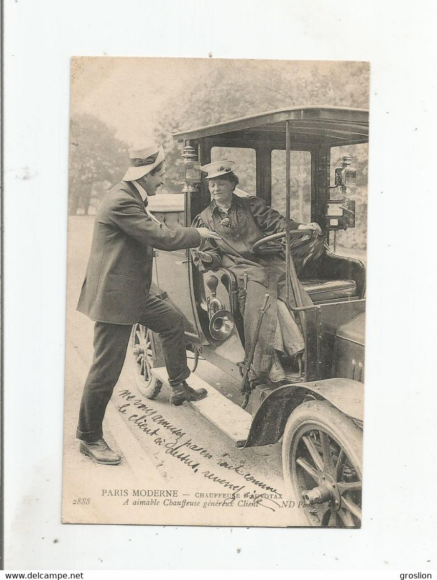 PARIS MODERNE 2888 CHAUFFEURS D'AUTOTAXI A AIMABLE CHUFFEUSE GENREUX CLIENT - Taxis & Huurvoertuigen