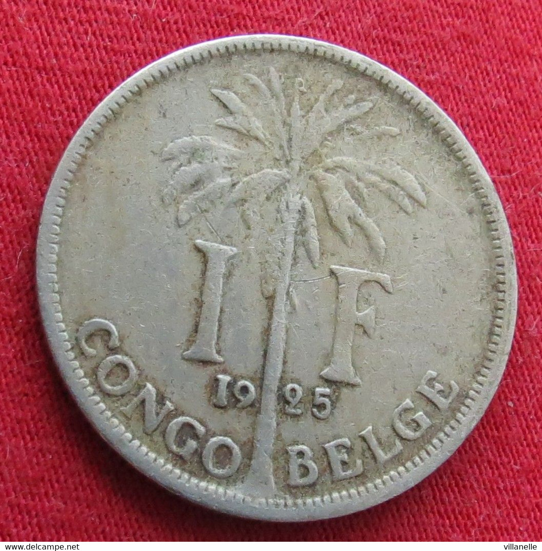 Congo Belgian 1 Franc 1925 Belgish #2 Wºº - 1910-1934: Albert I