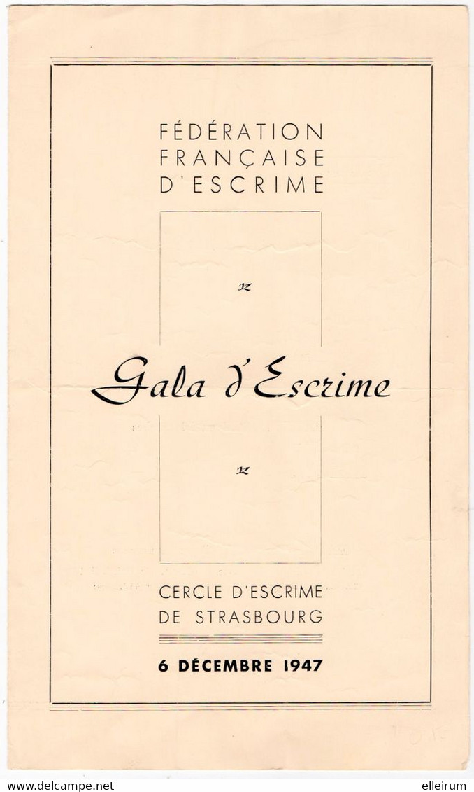 SPORT. ESCRIME. STRASBOURG (67) GALA D'ESCRIME. PROGRAMME.1947. - Fechten
