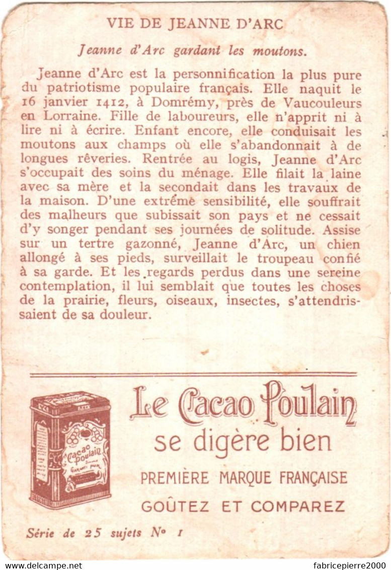 Chromo Chocolaterie POULAIN - Vie De Jeanne D'Arc N°1 Jeanne Gardant Les Moutons 2 Scans - Poulain