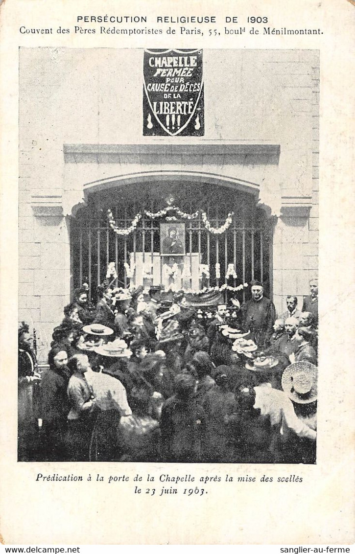 CPA 75 PARIS XXe Bd MENILMONTANT PERSECUTION RELIGIEUSE 1903 PREDICATION A LA PORTE DE LA CHAPELLE APRES MISE SCELLES - Paris (20)