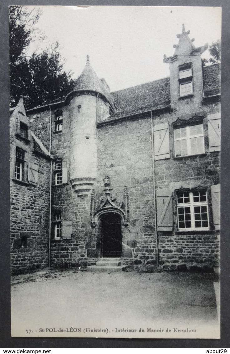 CPA 29 SAINT POL DE LEON - Intérieur Du Manoir De Kersaliou - NL 77 - Réf. T 18 - Saint-Pol-de-Léon