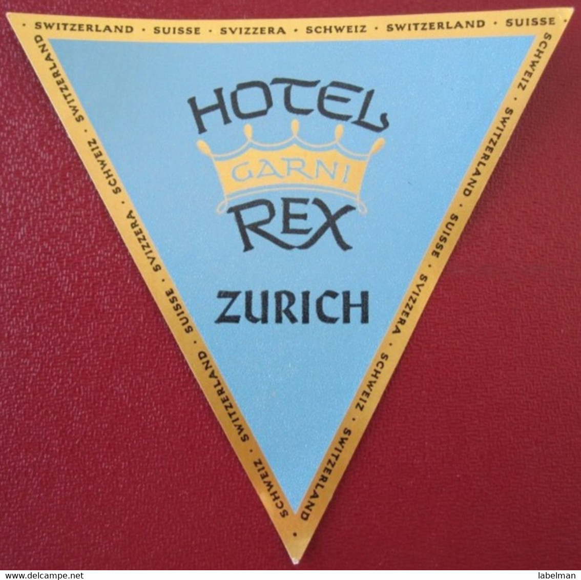 HOTEL PENSION GASTHOF MOTEL REX ZURICH SWISS SWITZERLAND SCHWEITZ STICKER DECAL LUGGAGE LABEL ETIQUETTE AUFKLEBER - Etiquettes D'hotels