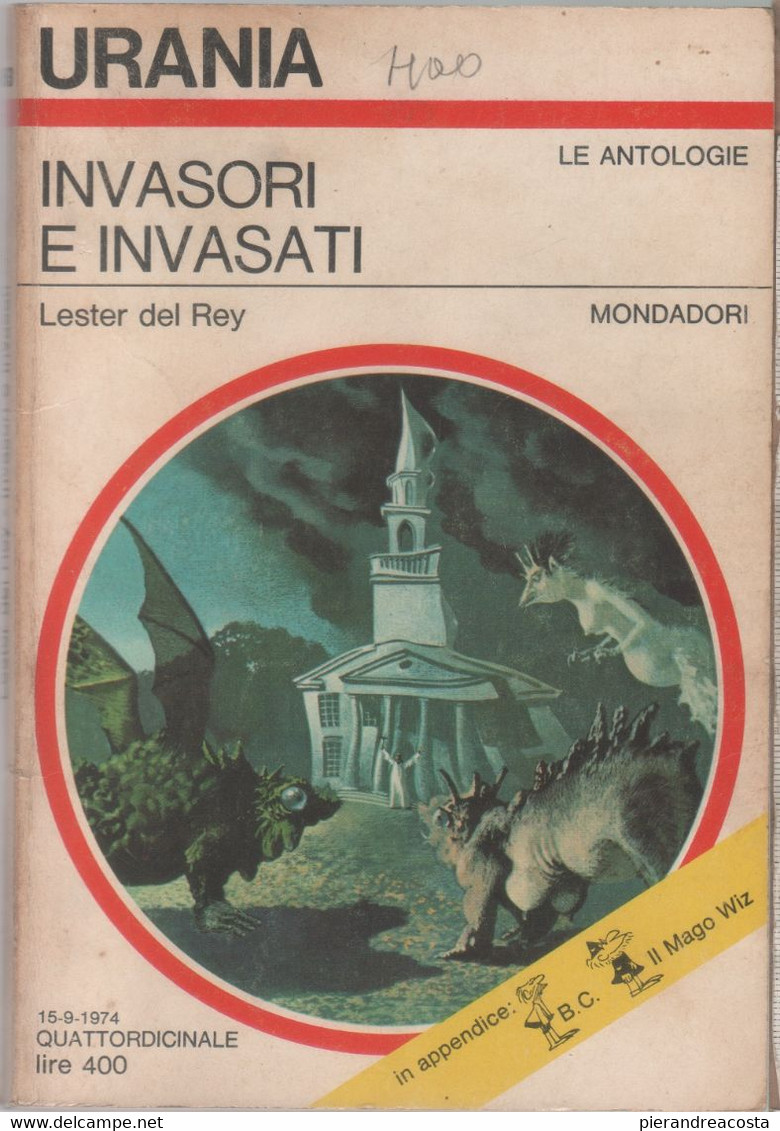 Invasori E Invasati. Urania 653 - Lester Del Rey - Ciencia Ficción Y Fantasía