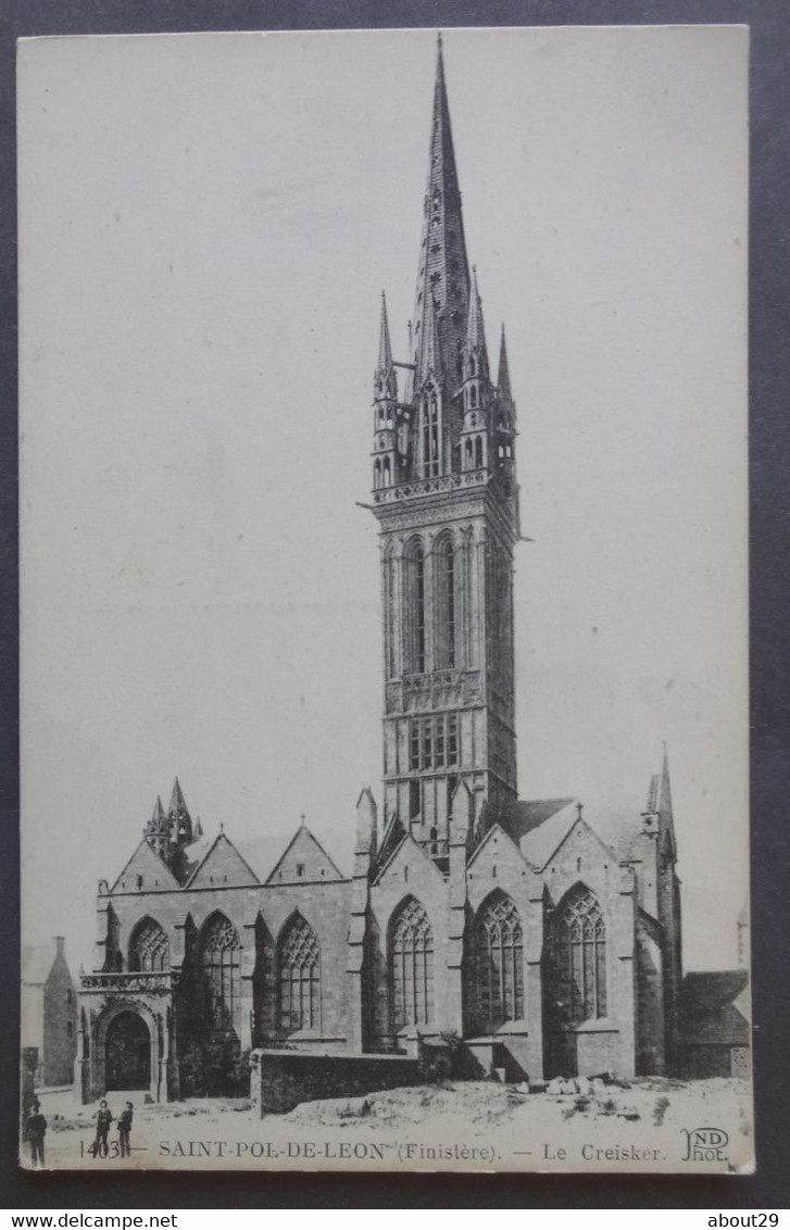 CPA 29 SAINT POL DE LEON - Le Creisker - (avant Pose De La Vasque Et Chantier) - ND 1403 - Ref. I 136 - Saint-Pol-de-Léon