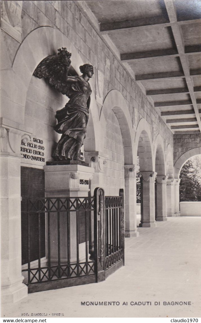 BAGNONE (MASSA E CARRARA)  FOTOGRAFIA - CARTOLINA - MONUMENTO AI CADUTI - FOTO. ZANCOLLI - SPEZIA - Massa