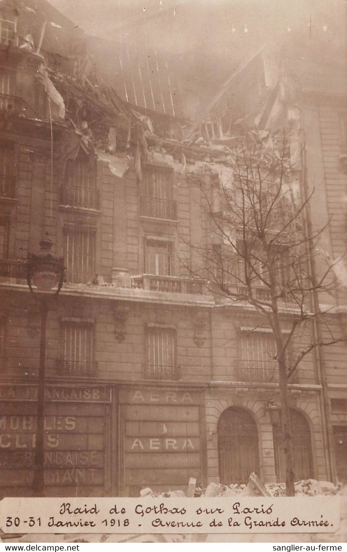 CPA 75 PARIS XVIe CARTE PHOTO RAID DES GOTHAS SUR PARIS 1918 AVENUE DE LA GRANDE ARMEE - Arrondissement: 16