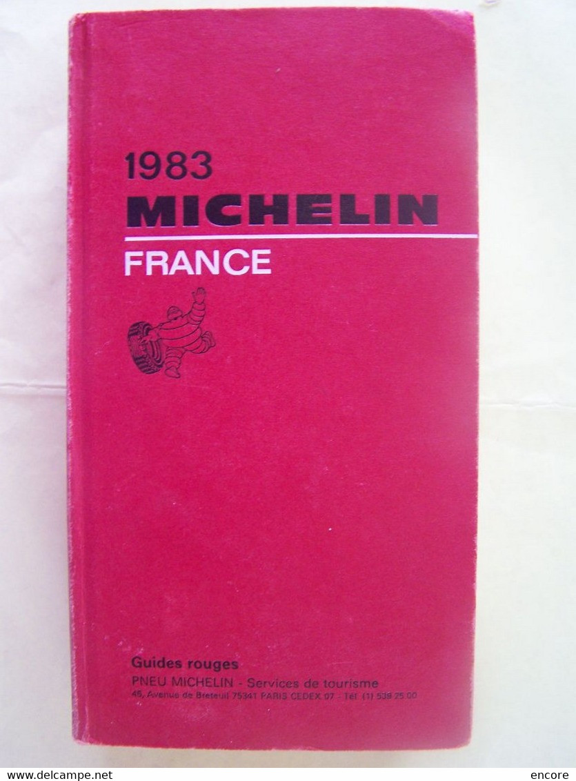 GUIDE MICHELIN FRANCE. 1983.  100_2805TRC"a" - Michelin (guides)