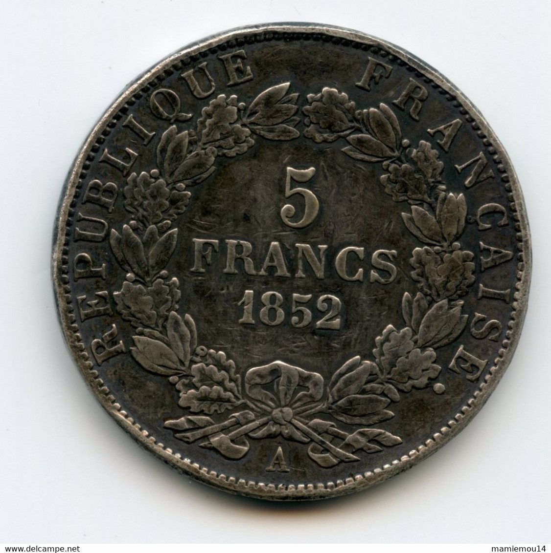 5 Francs, Argent, 1852.A. Paris. Louis Napoléon Bonaparte. /41 - Sonstige & Ohne Zuordnung