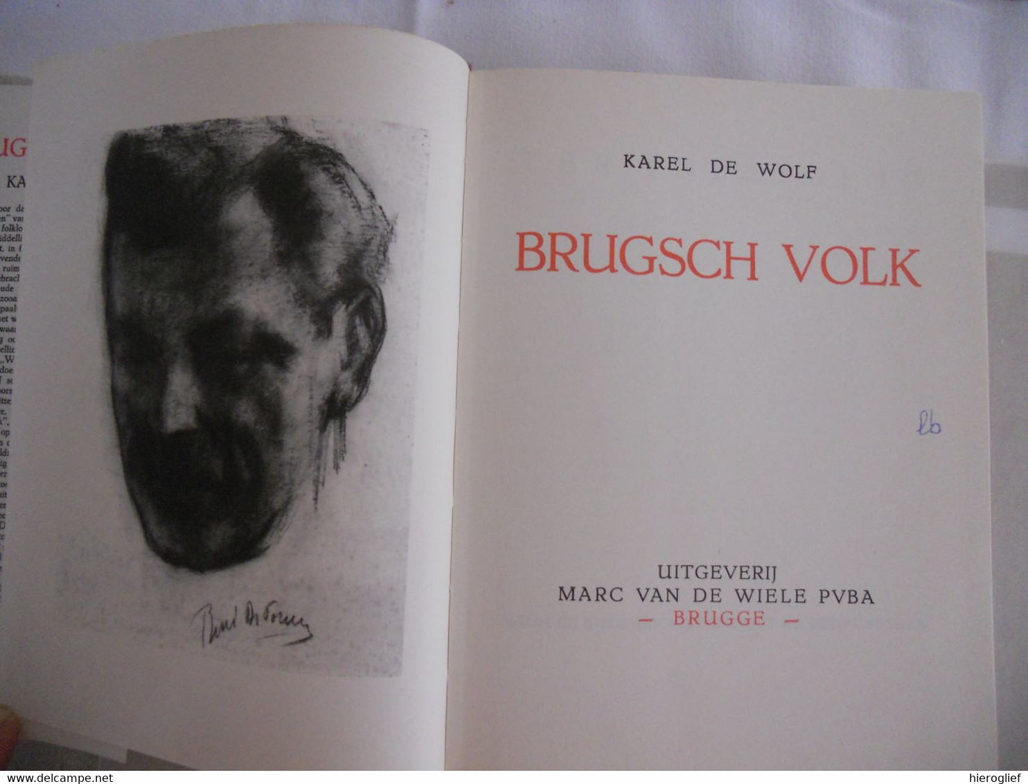 BRUGSCH VOLK Door KAREL DE WOLF Apotheker Dialect Streektaal Brugge Tekeningen René De Pauw - Histoire