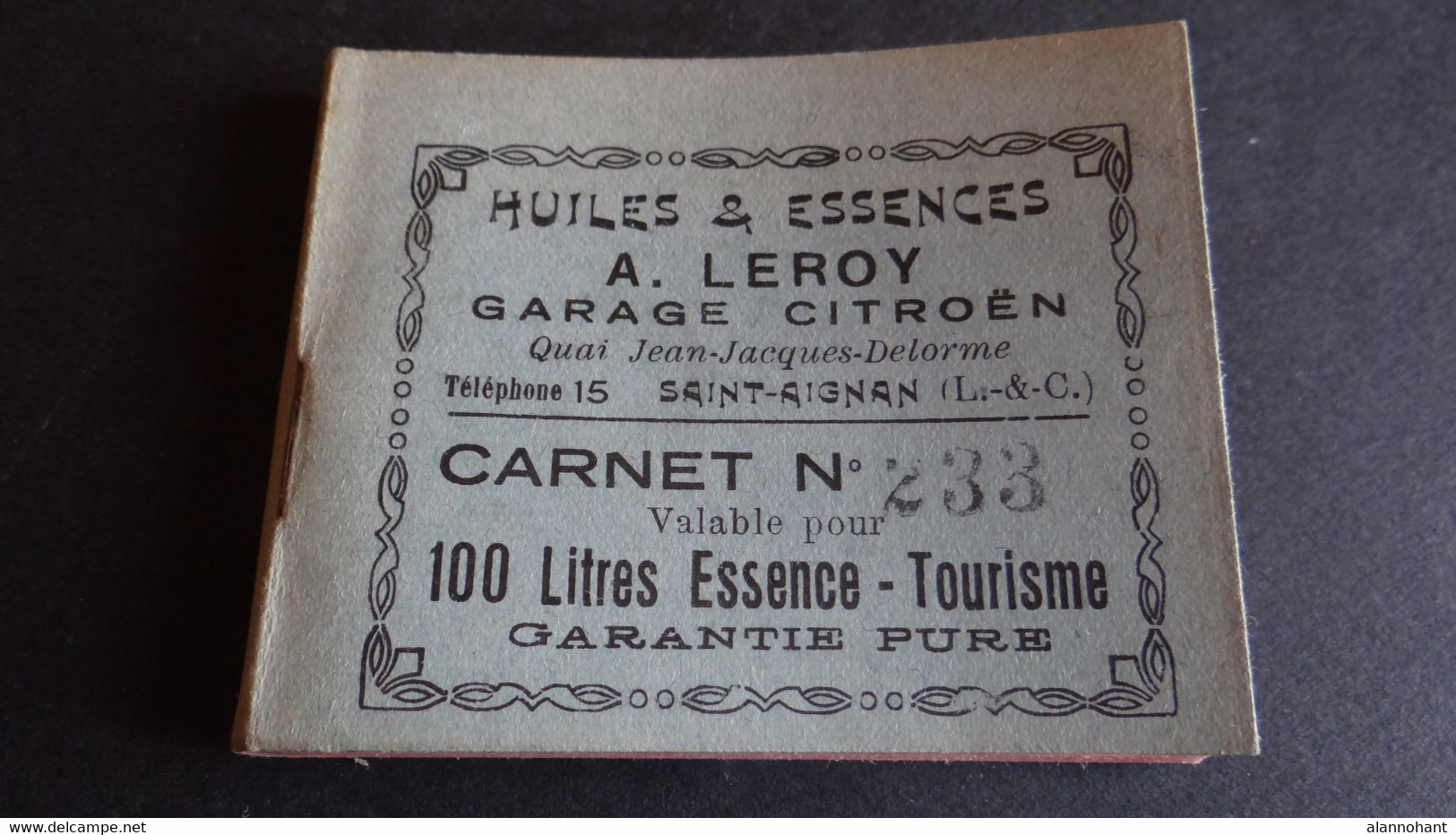 CARNET POUR 100 LITRES ESSENCE - TOURISME A . LEROY GARAGE CITROEN SAINT AIGNAN LOIR ET CHER - Advertising