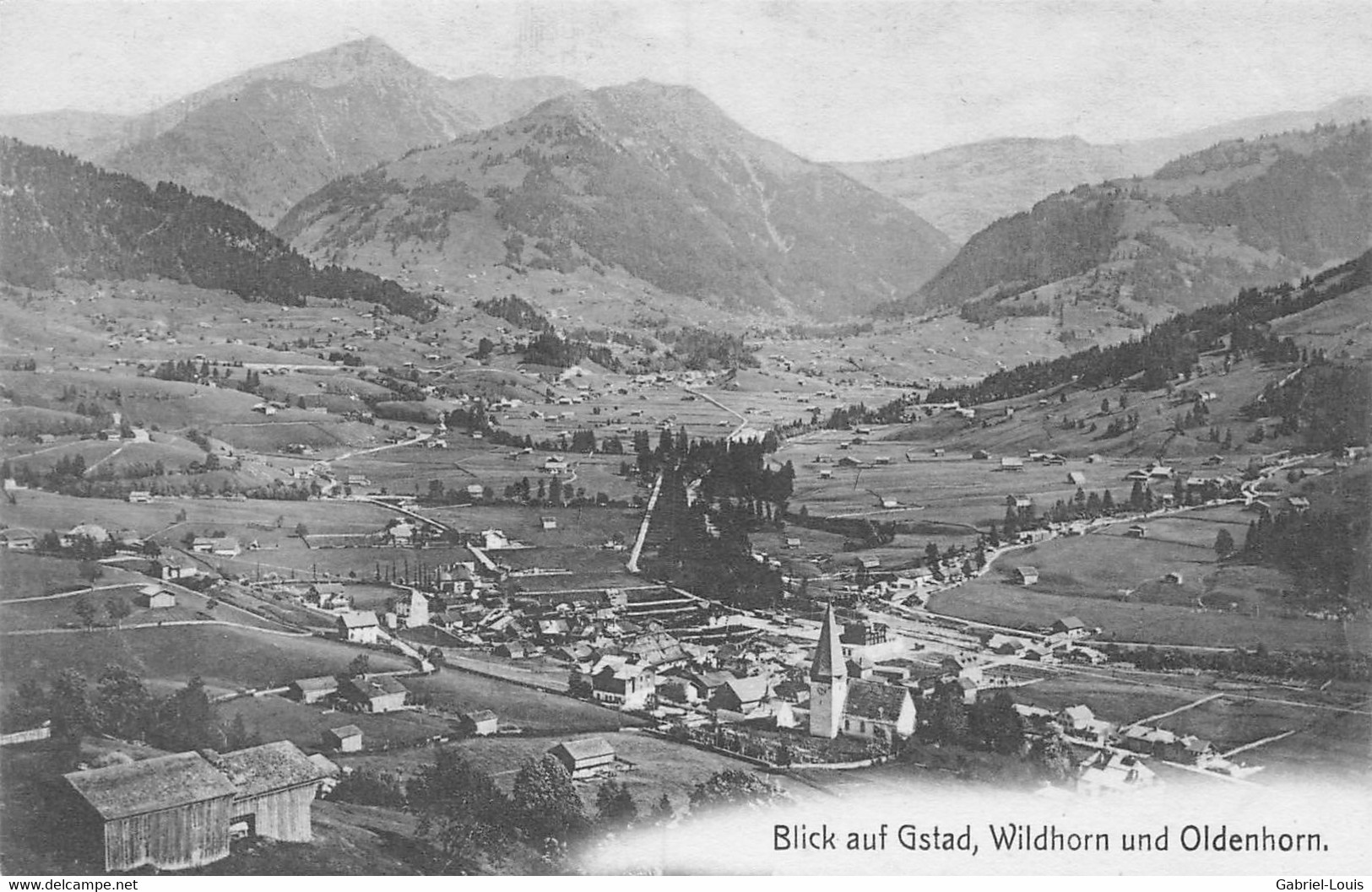 Saanen - Gstad - Gstaad - Wildhorn Und Oldenhorn - Avant La Construction Du Palace - Début Du M.O.B. - Gstaad