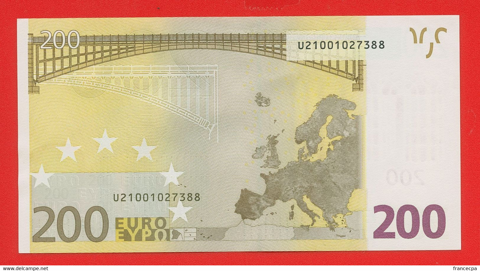 01 - BILLET 200 EURO 2002 NEUF Wim Duisenberg N° U21001027388 - Code T001A3 - Provenance Banque De France Jamais Circulé - 200 Euro