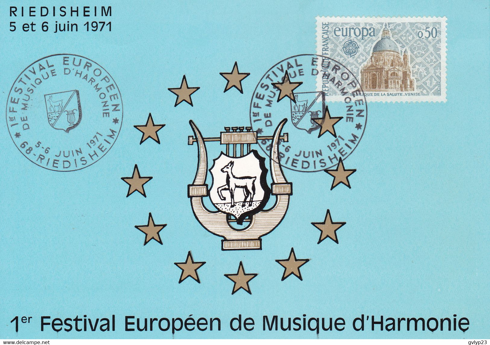 SOUVENIR PHILATELIQUE / 1° FESTIVAL EUROPEEN DE MUSIQUE D'HARMONIE /RIEDISHEIM 68 / 5- 6 JUIN 1971 / TP N° 1676 EUROPA - Storia Postale