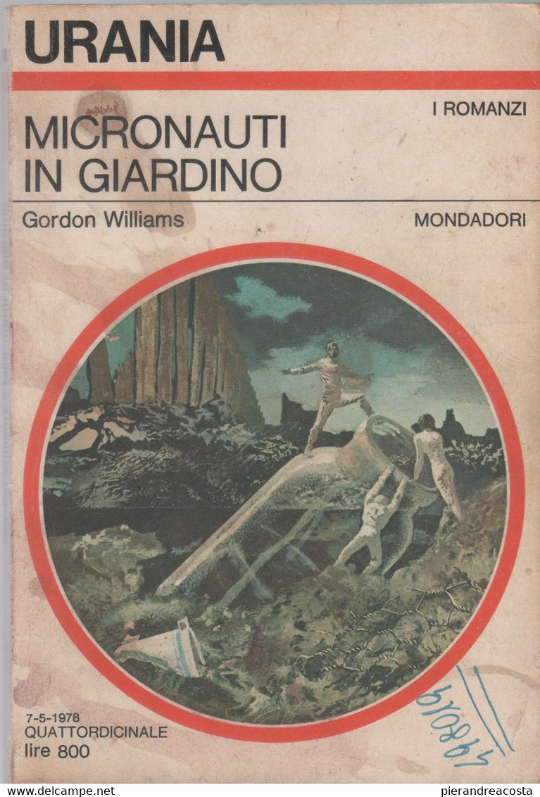 Micronauti In Giardino. Urania 748 - Gordon Williams - Ciencia Ficción Y Fantasía