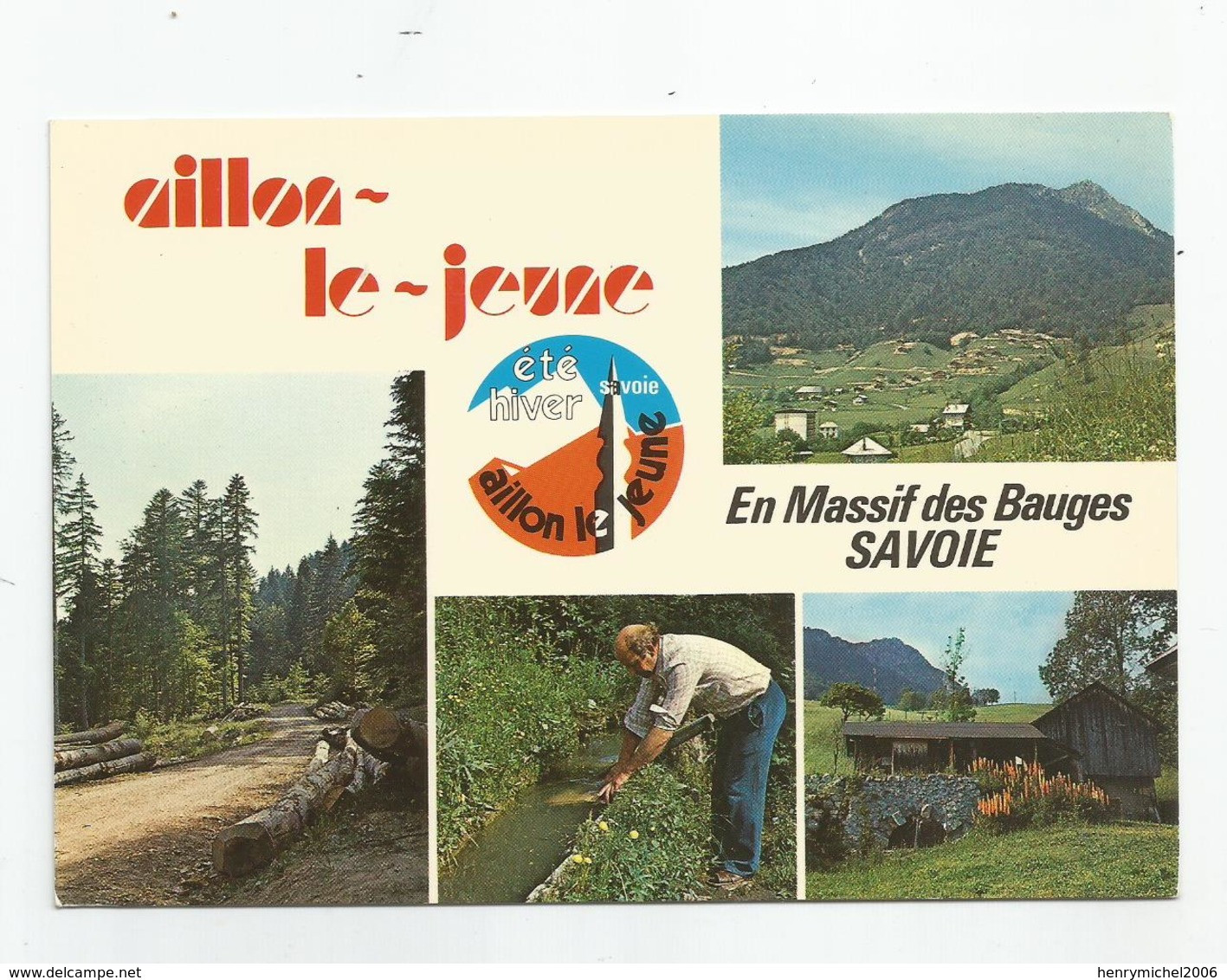 73 Savoie Aillon Le Jeune En Massif Des Bauges Ed Seca Villeurbanne 69 - Andere & Zonder Classificatie