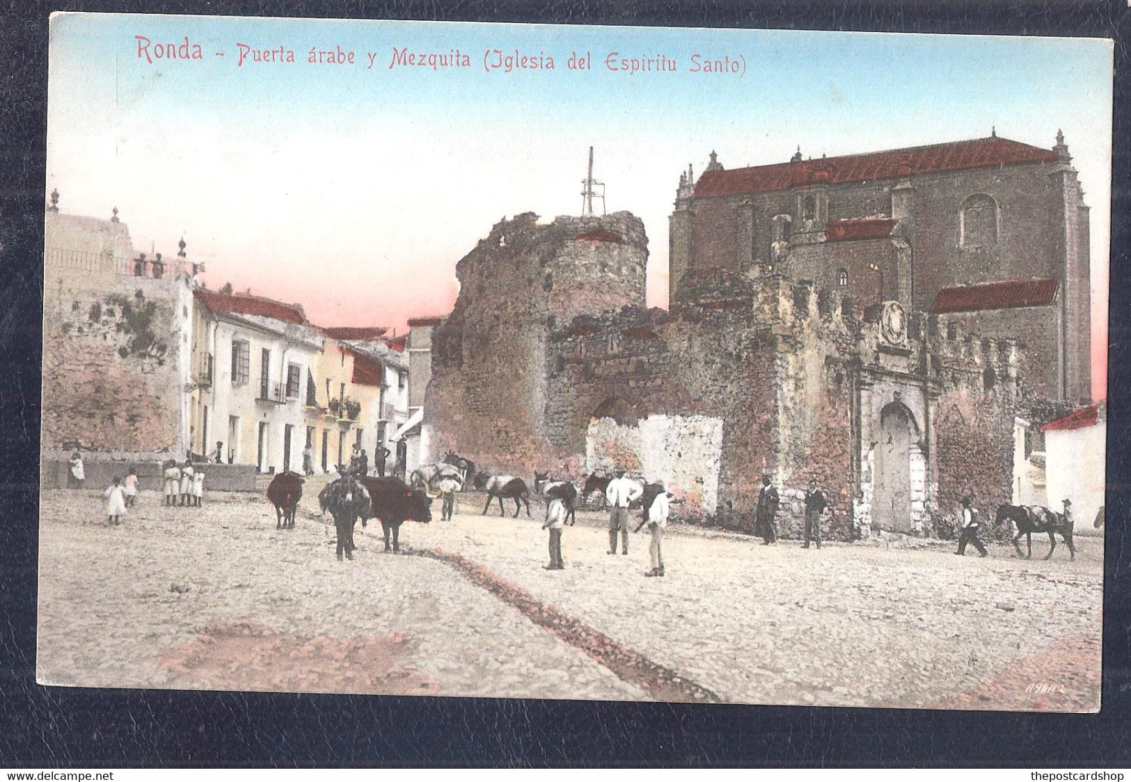 SPAIN RONDA ( Malaga ) Puerta Arabe Y Mezquita ( Iglesia Del Espiritu Santo ) Unused - Málaga