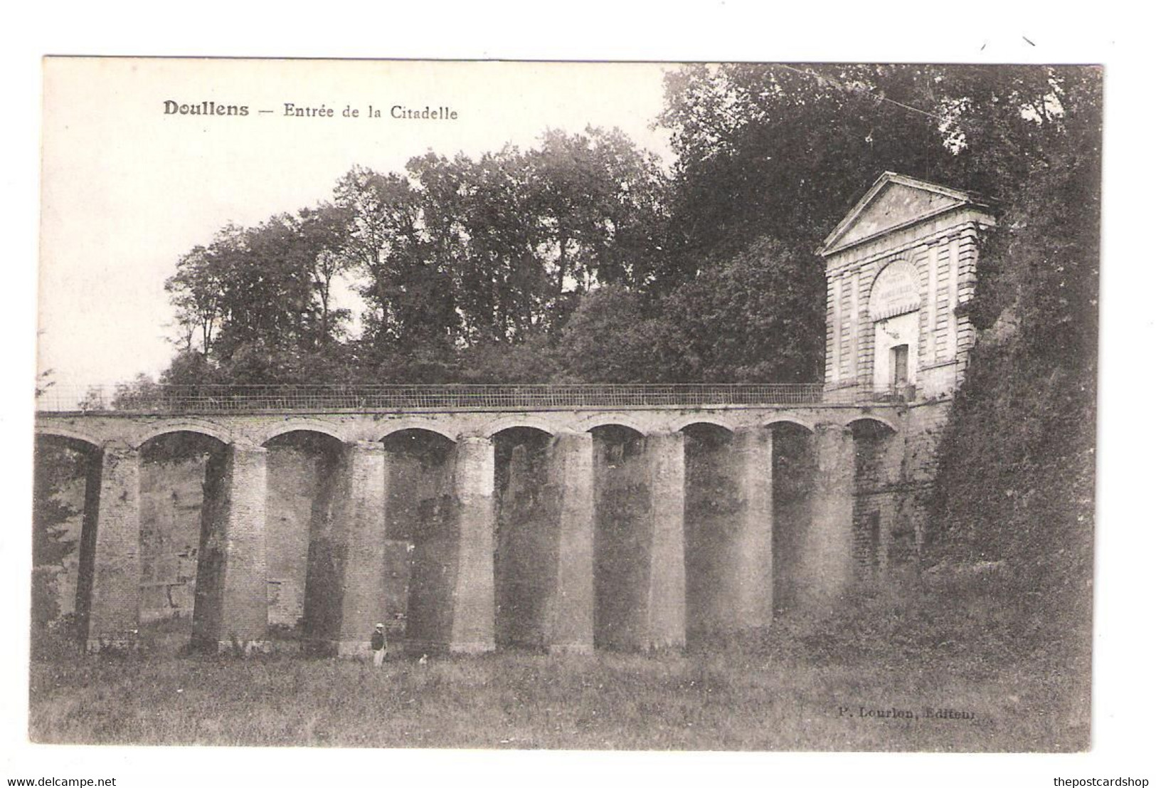 CPA SOMME 80 DOULLENS ENTREE DE LA CITADELLE ... - Doullens