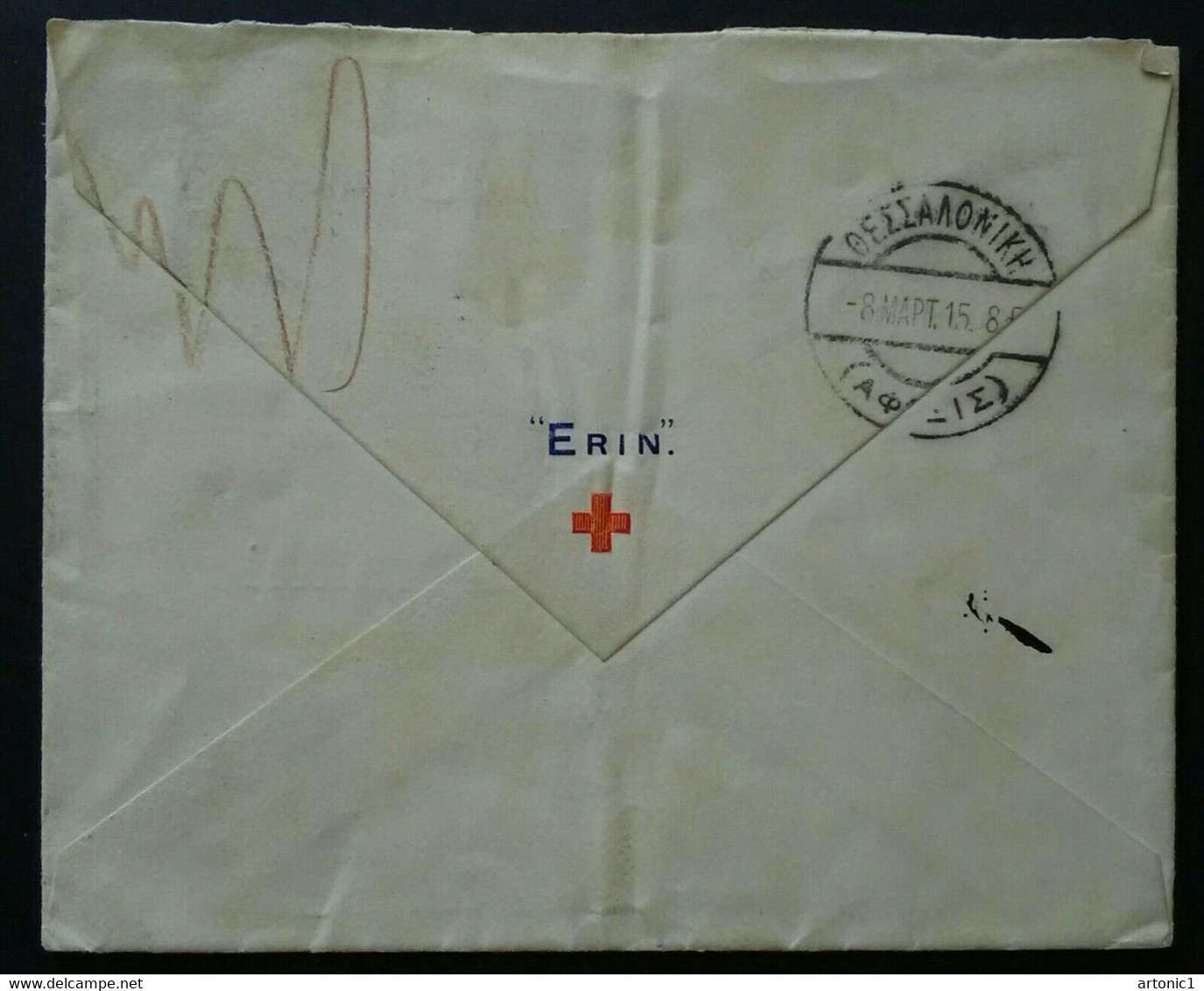 Red Cross Cover Posted From Italy To Salonika In Greece Arrival 8.3.1915 - Postal Logo & Postmarks