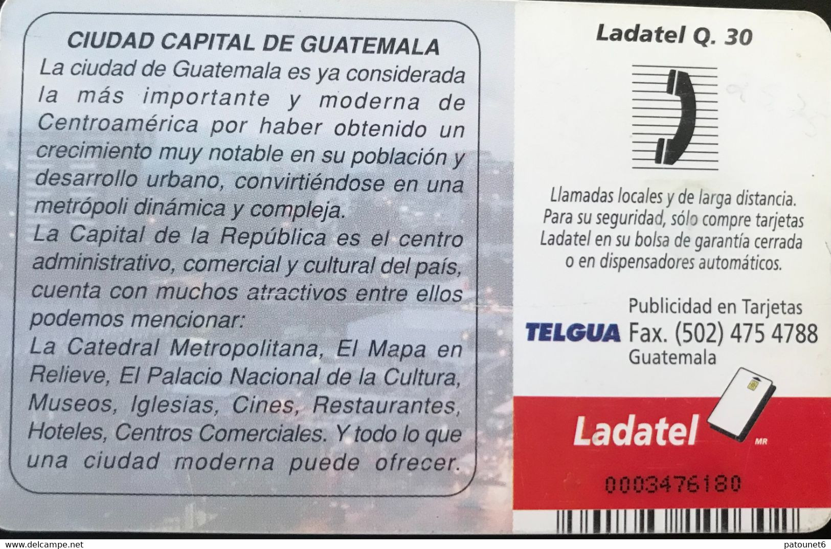 GUATEMALA - Phonecard   -  TELGUA -  Ciudad Capital De Guatemala - Ladatel Q 30 - Guatemala