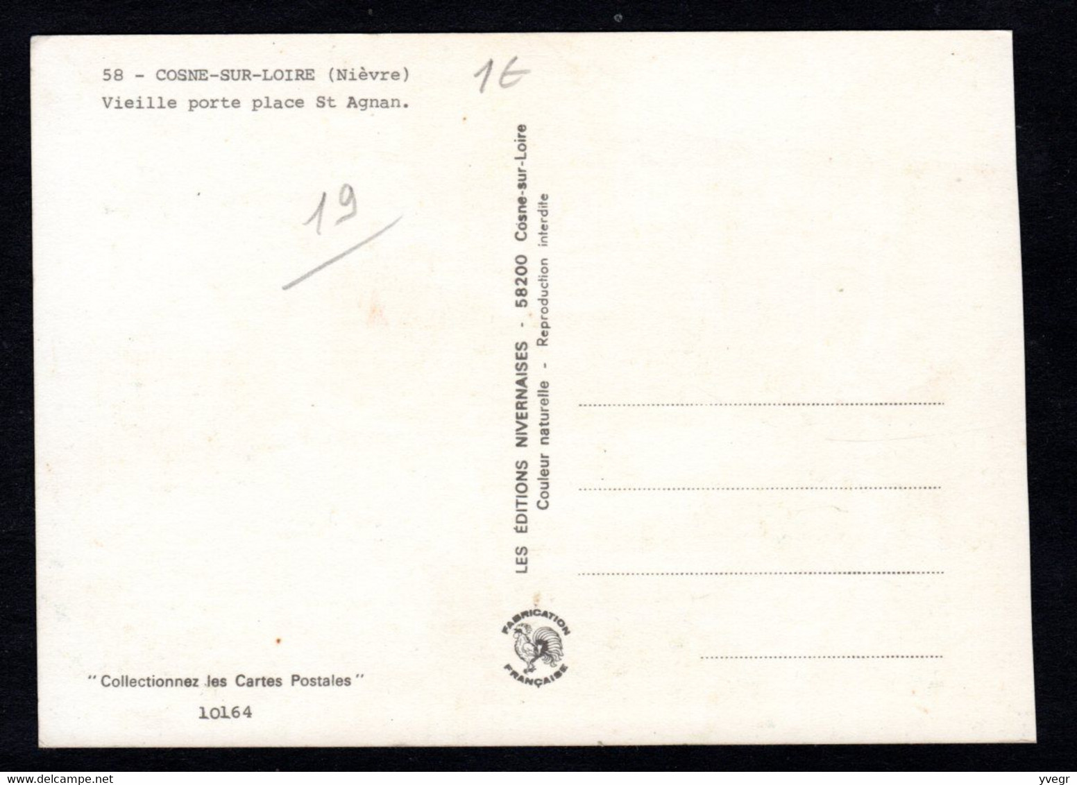 COSNE Sur Loire (58 Nièvre) Vieille Porte Place Saint-Agnan (Editions Nivernaises N° 10164) Vieux Puits - Cosne Cours Sur Loire
