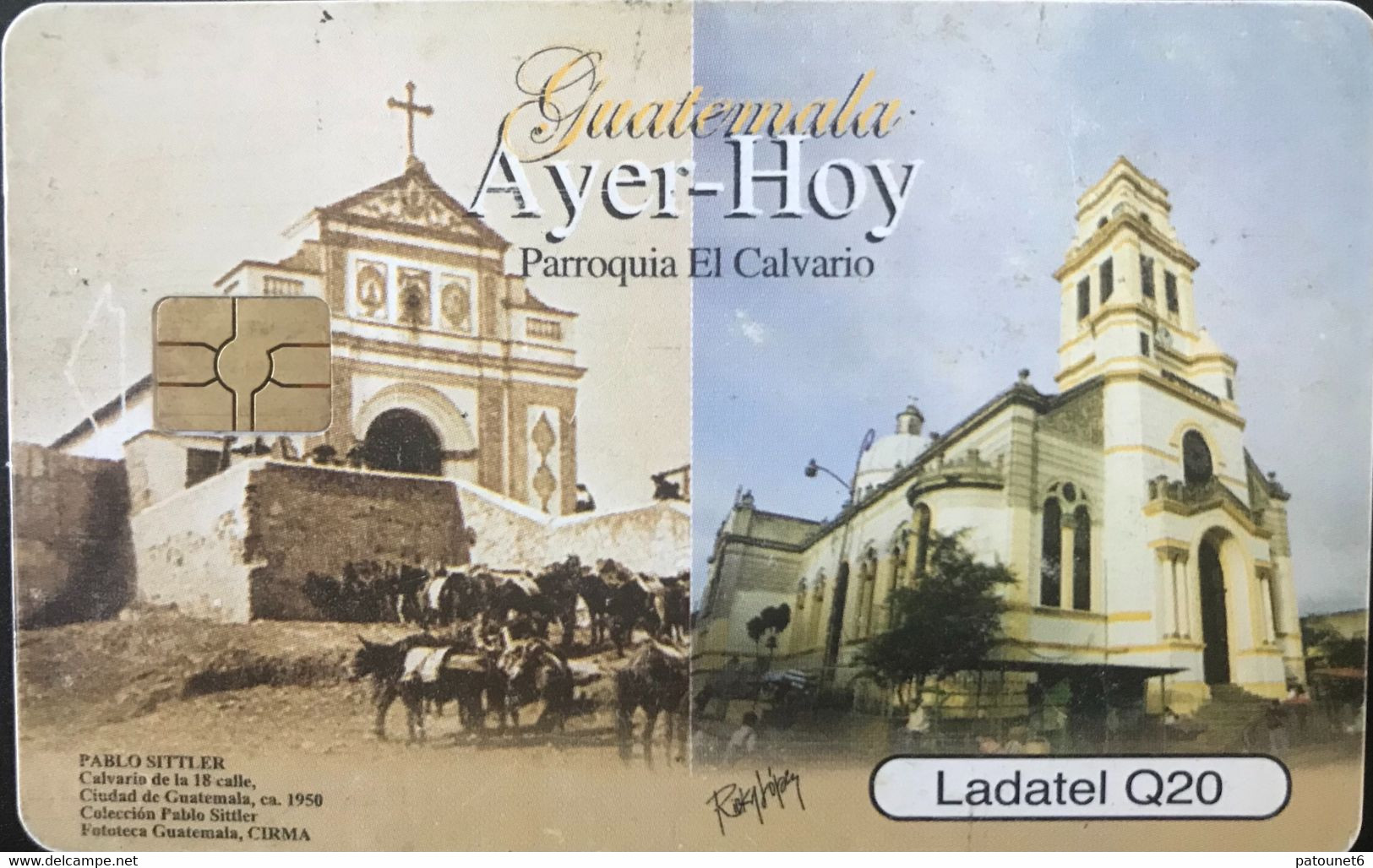 GUATEMALA  -  Phonecard  -  TELGUA  - Ayer-Hoy  -  Ladatel Q.20 - Guatemala