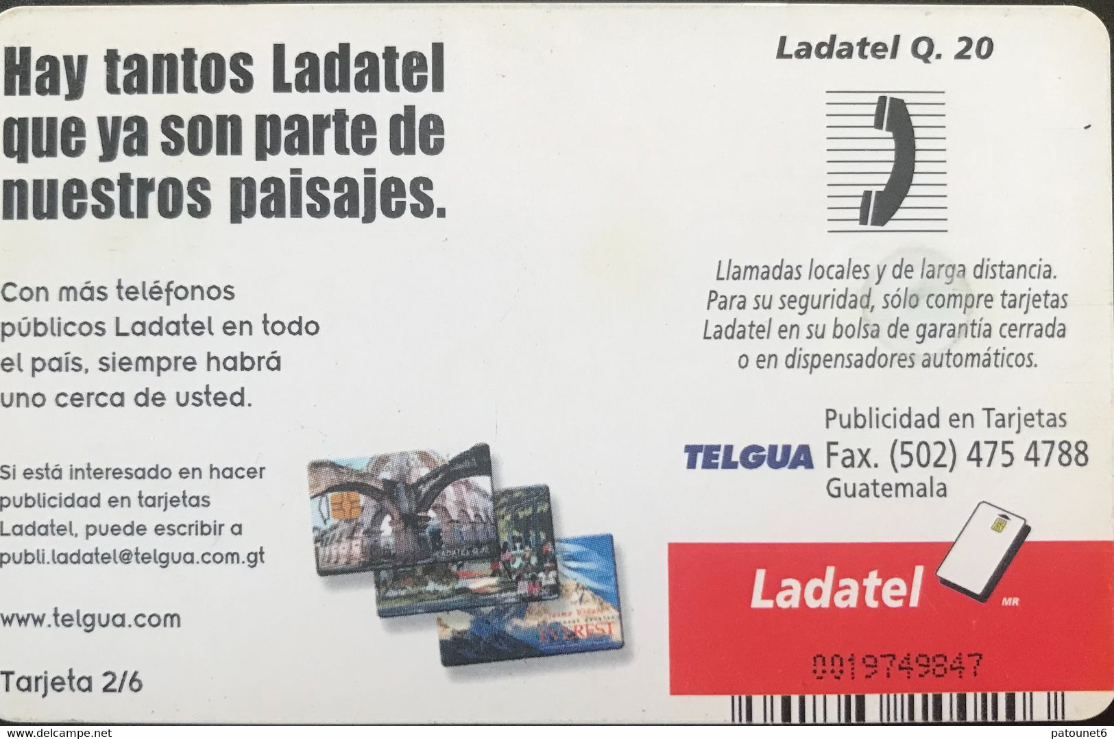 GUATEMALA  -  Phonecard  -  TELGUA  - Hay Tantos Ladatel -  Ladatel Q.20 - Guatemala