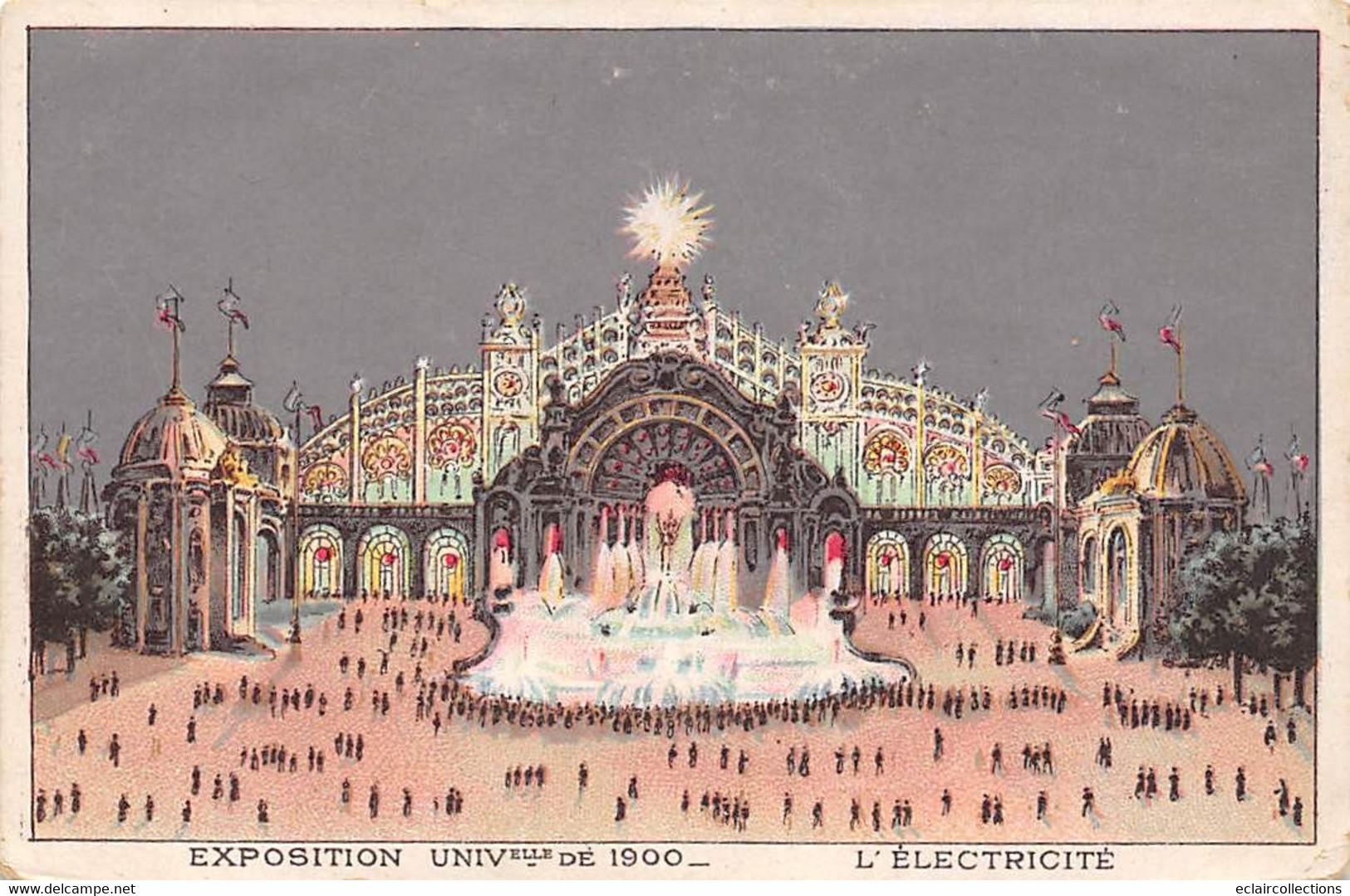 Image; 13.5 X 9.5  Exposition Universelle Paris 1900. L'Electricité  Chicorée A La  Bergère 59 Haubourdin (voir Scan) - Sonstige & Ohne Zuordnung