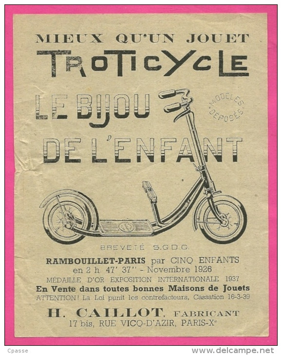 En L'état Prospectus "Le TROTICYCLE" H. CAILLOT 75010 PARIS - Publicité, 78 Rambouillet, Exposition Internationale 1937 - Advertising